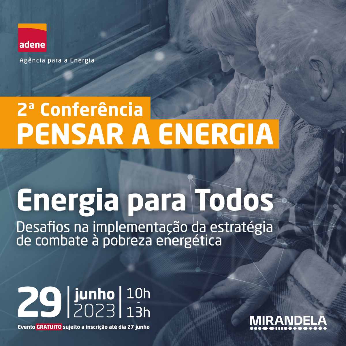 ADENE promove segunda conferência “Pensar a Energia” sobre Pobreza Energética