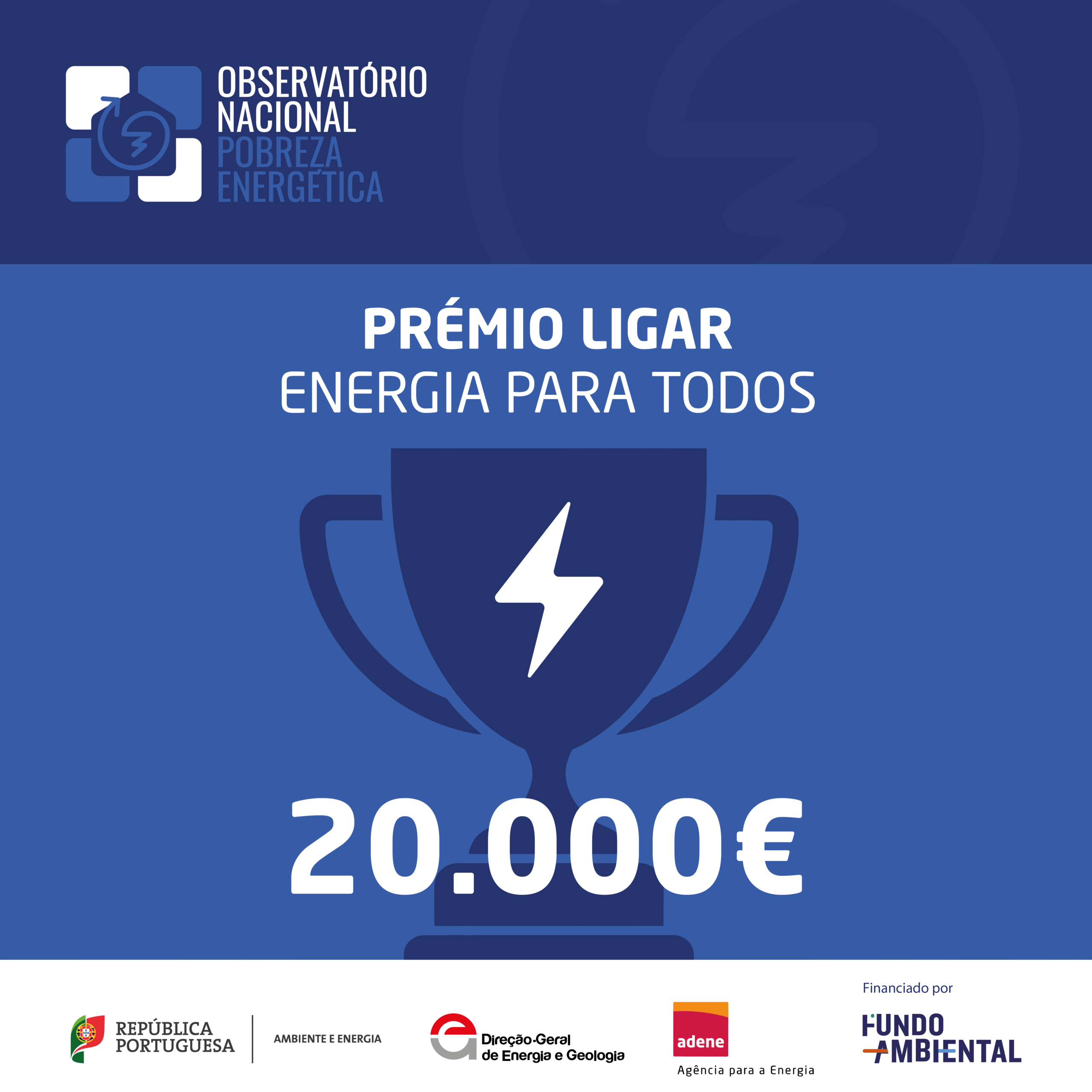 Observatório Nacional da Pobreza Energética lança “Prémio LIGAR – Energia para Todos”